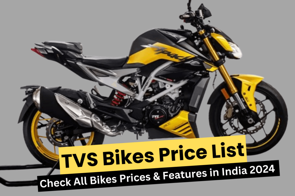 TVS Bikes Price List In India 2024